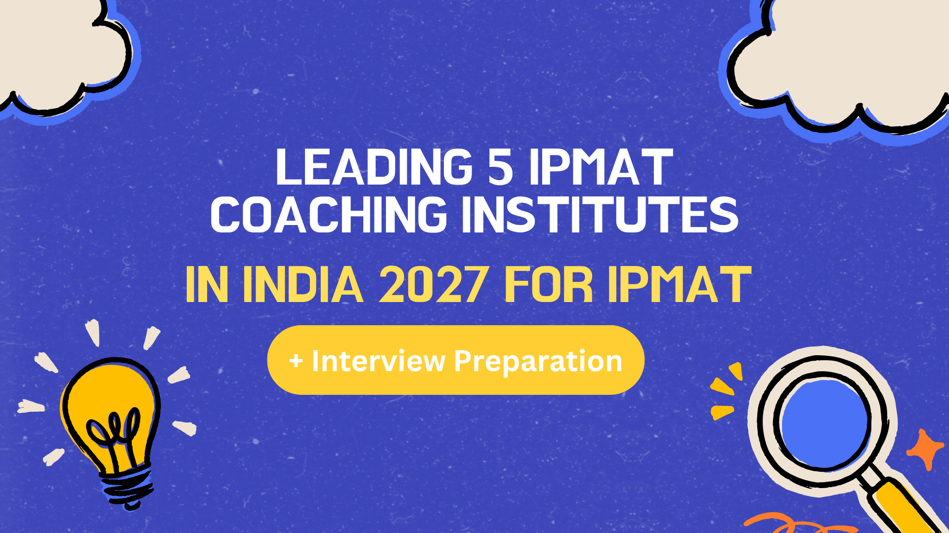 Leading 5 Online IPMAT Coaching Institutes in India 2027 for IPMAT  + Interview Preparation